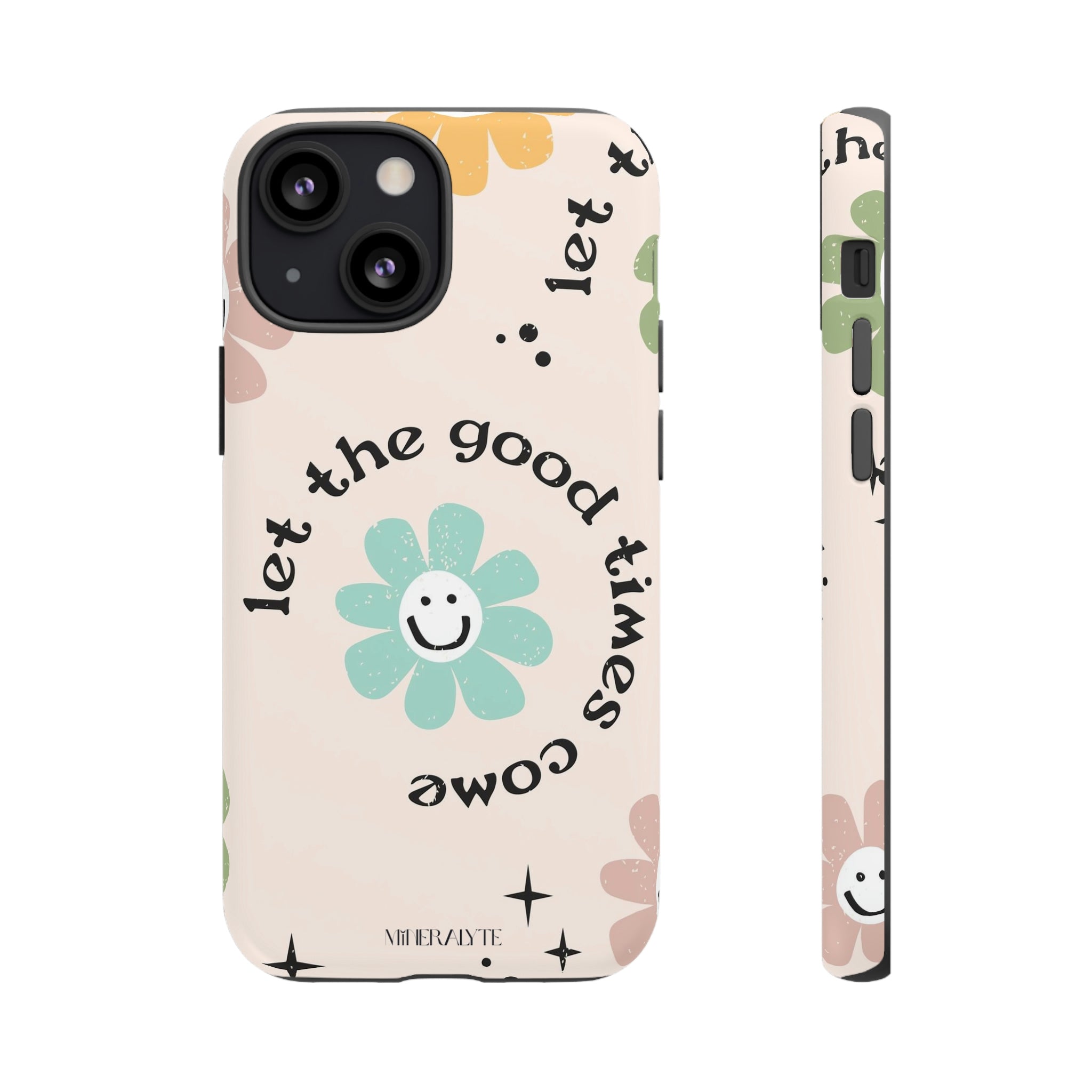 Let The Good Times Come Phone Case - Time's Reel